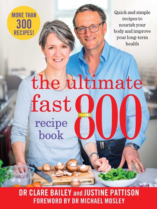 Title details for The Ultimate Fast 800 Recipe Book by Dr Clare Bailey Mosley - Wait list
